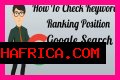 Check Your Keyword Position On Google: Free And Accurate Results